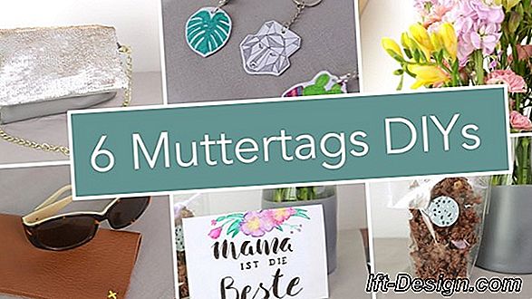 6 Geschenkideen zum Muttertag